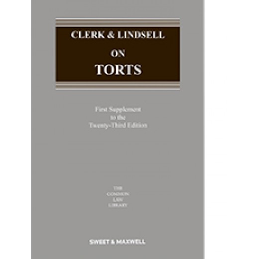 Clerk & Lindsell On Torts 23rd ed: 1st Supplement